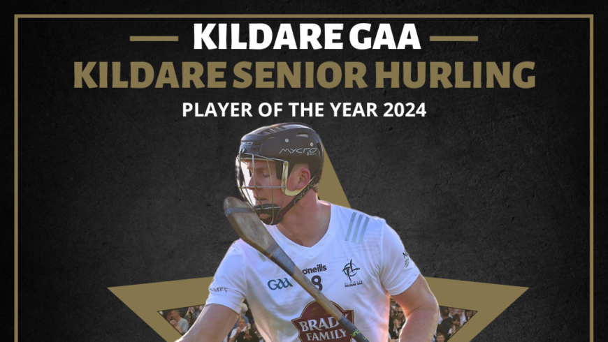 Congratulations to Rian Boran of Naas GAA who has received the Kildare GAA Senior Hurling Player of the year 2024.